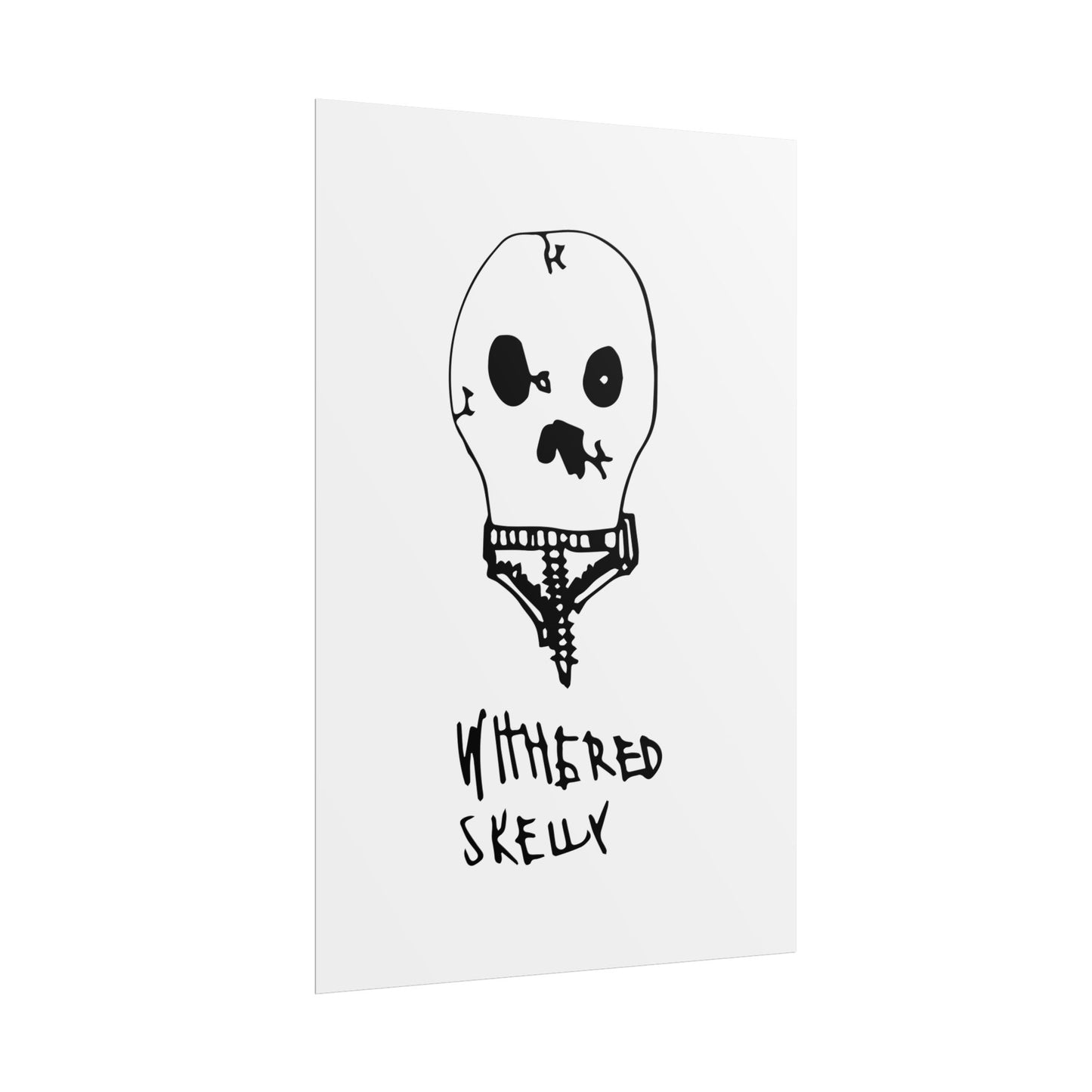 Nith OE Rolled Posters WITHERED SKELLY