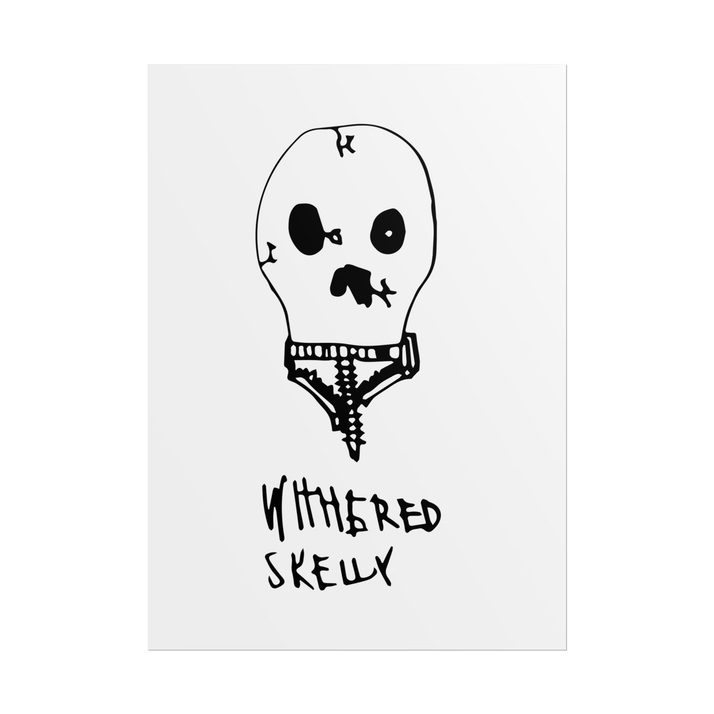 Nith OE Rolled Posters WITHERED SKELLY
