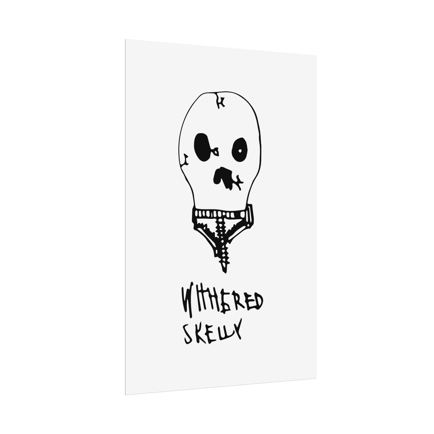 Nith OE Rolled Posters WITHERED SKELLY