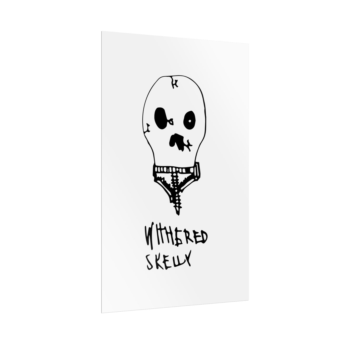 Nith OE Rolled Posters WITHERED SKELLY
