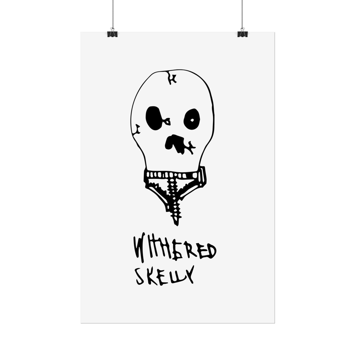 Nith OE Rolled Posters WITHERED SKELLY