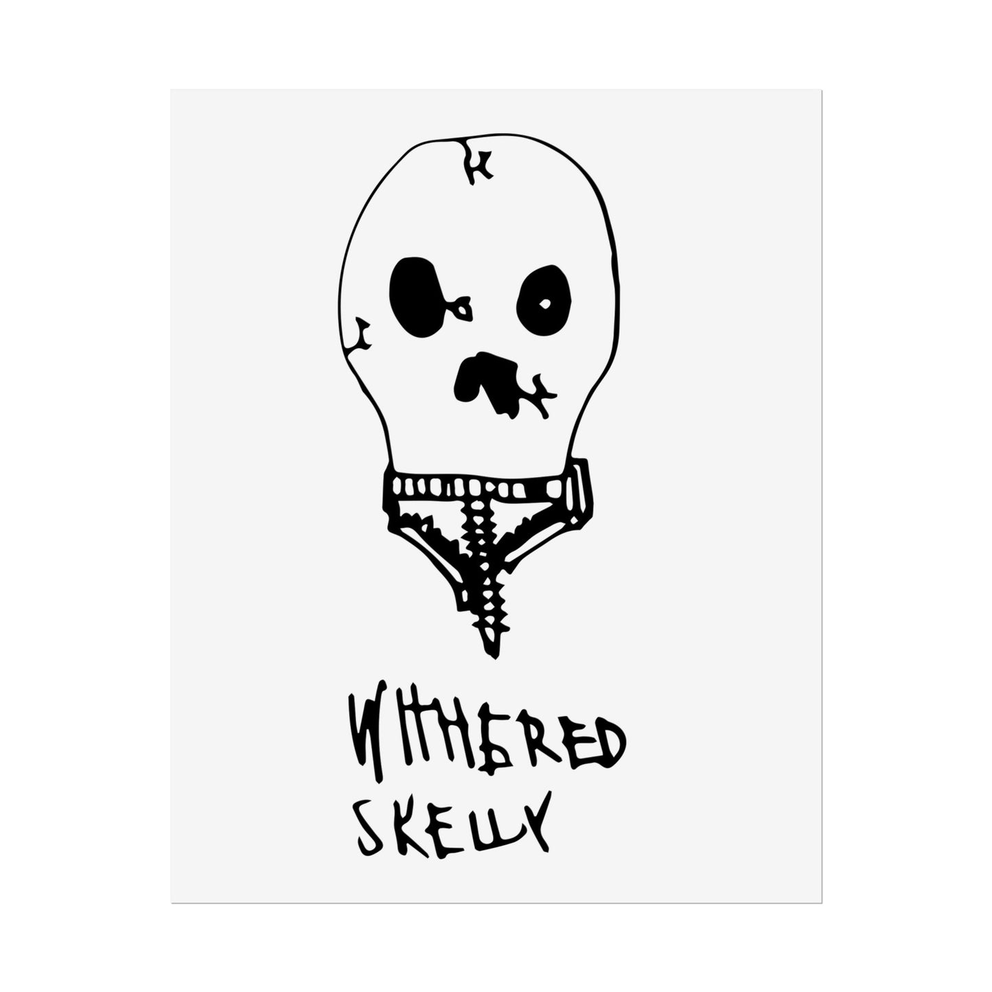 Nith OE Rolled Posters WITHERED SKELLY