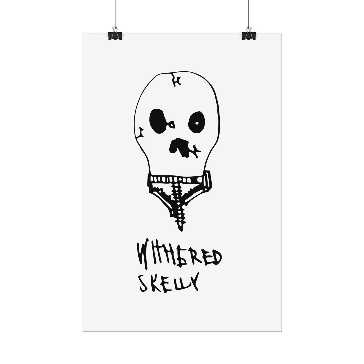 Nith OE Rolled Posters WITHERED SKELLY