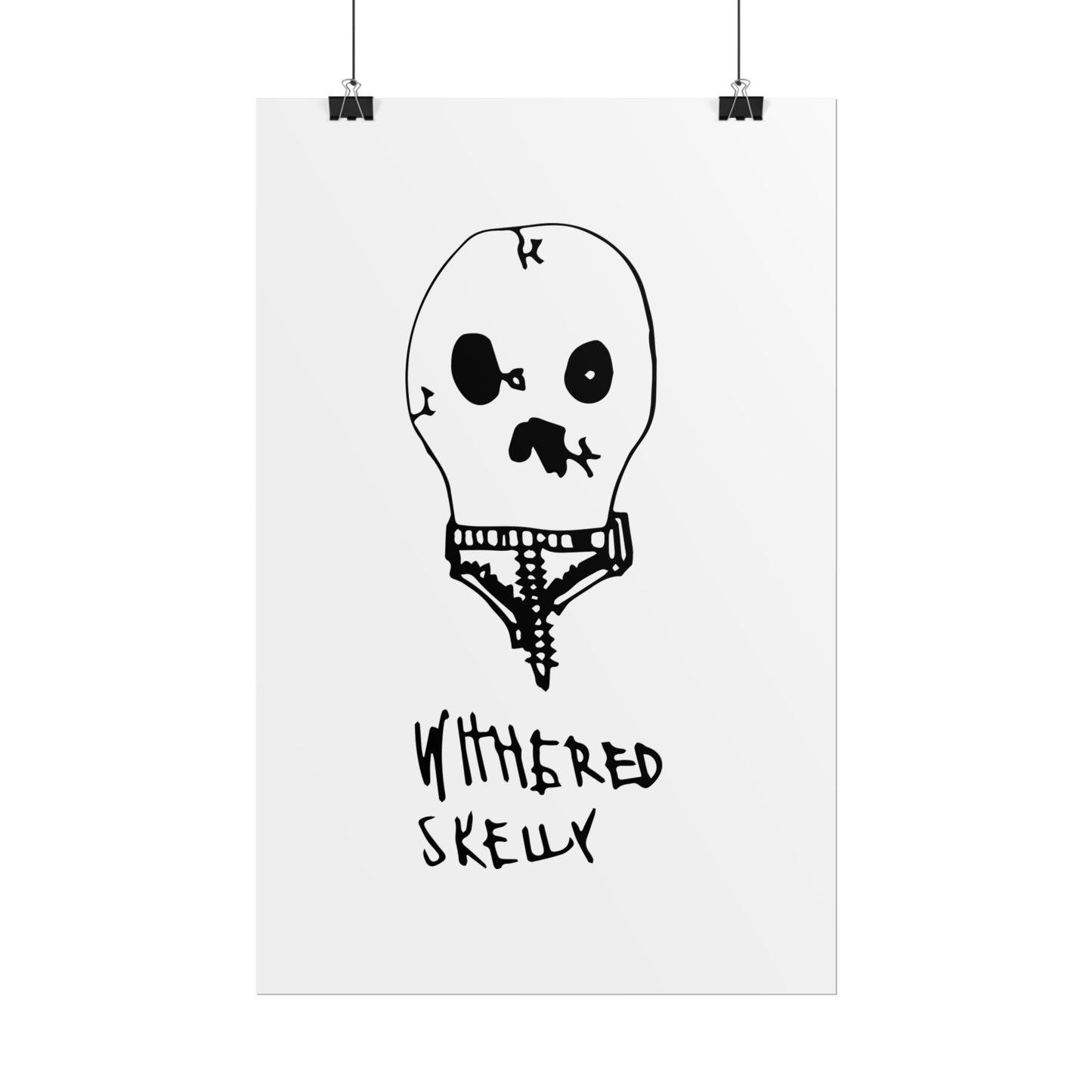 Nith OE Rolled Posters WITHERED SKELLY
