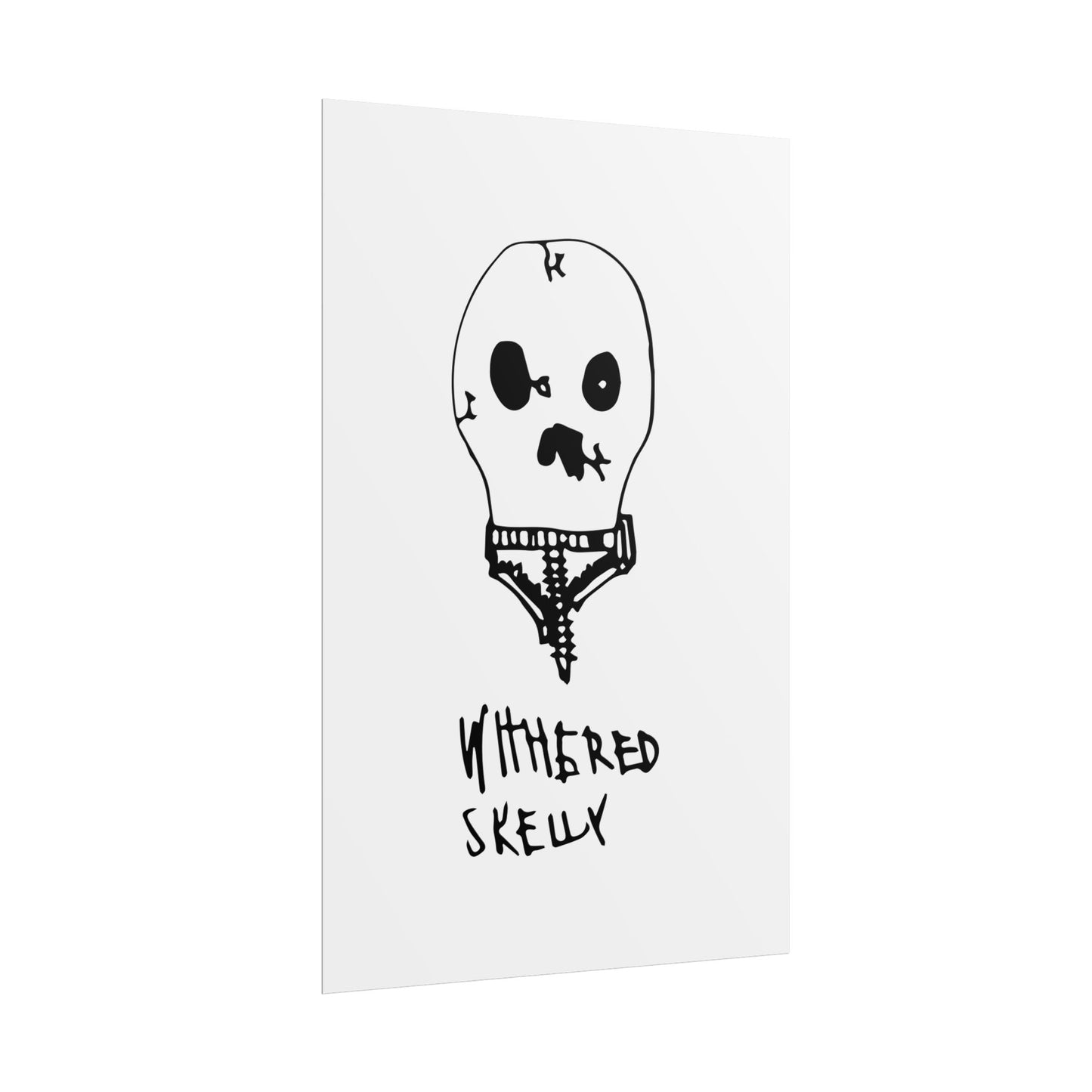 Nith OE Rolled Posters WITHERED SKELLY