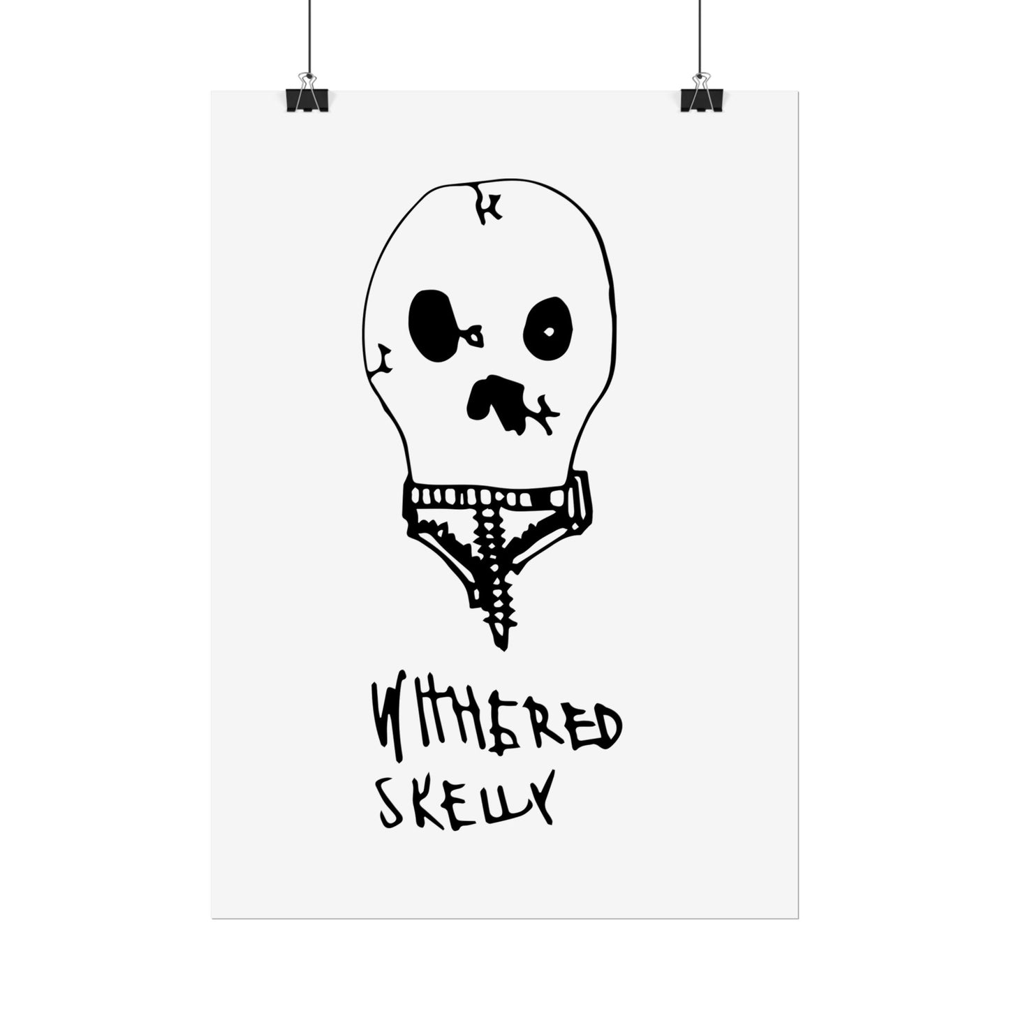 Nith OE Rolled Posters WITHERED SKELLY