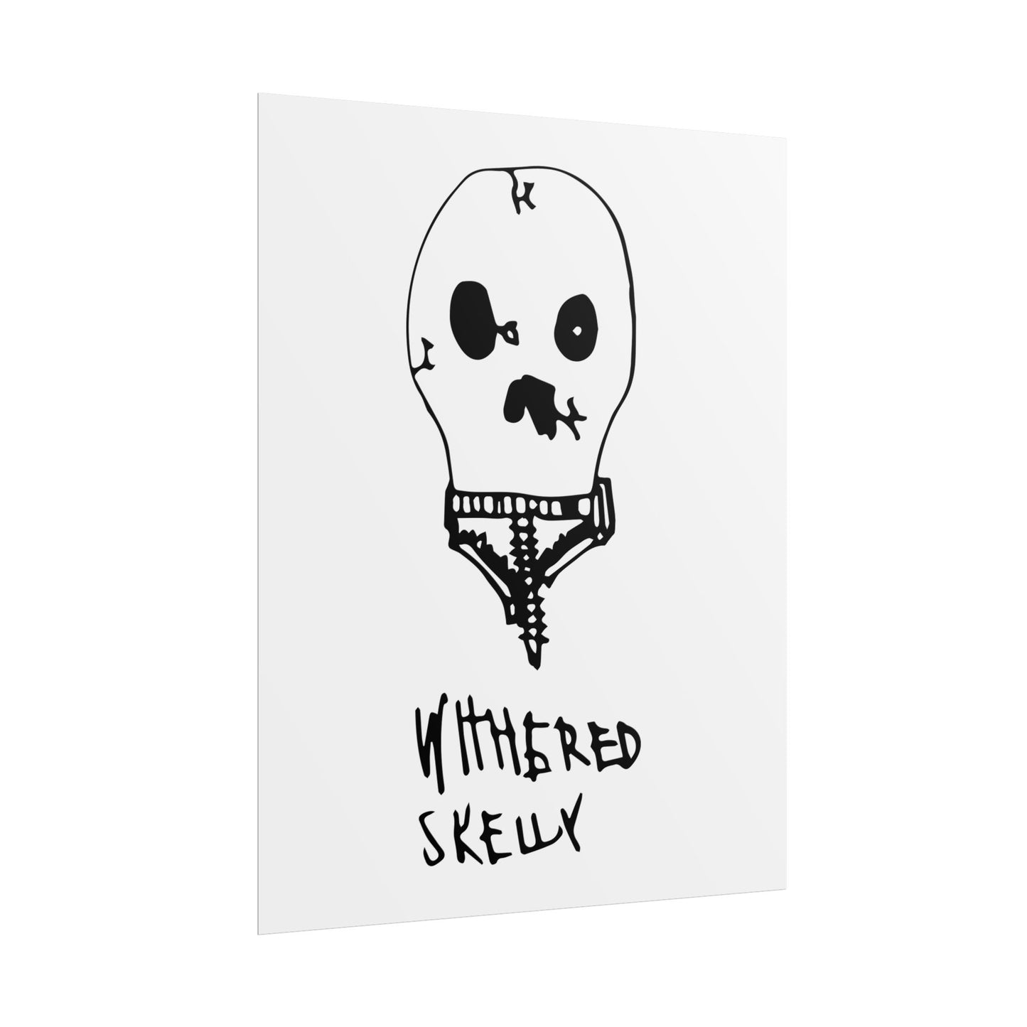 Nith OE Rolled Posters WITHERED SKELLY