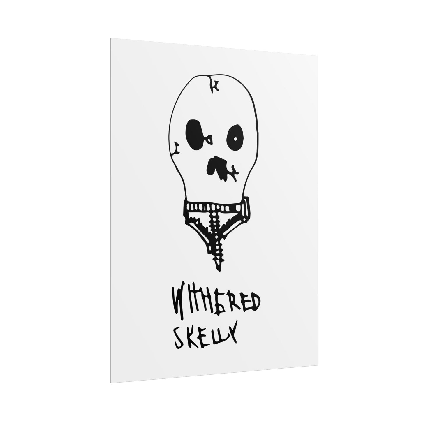 Nith OE Rolled Posters WITHERED SKELLY