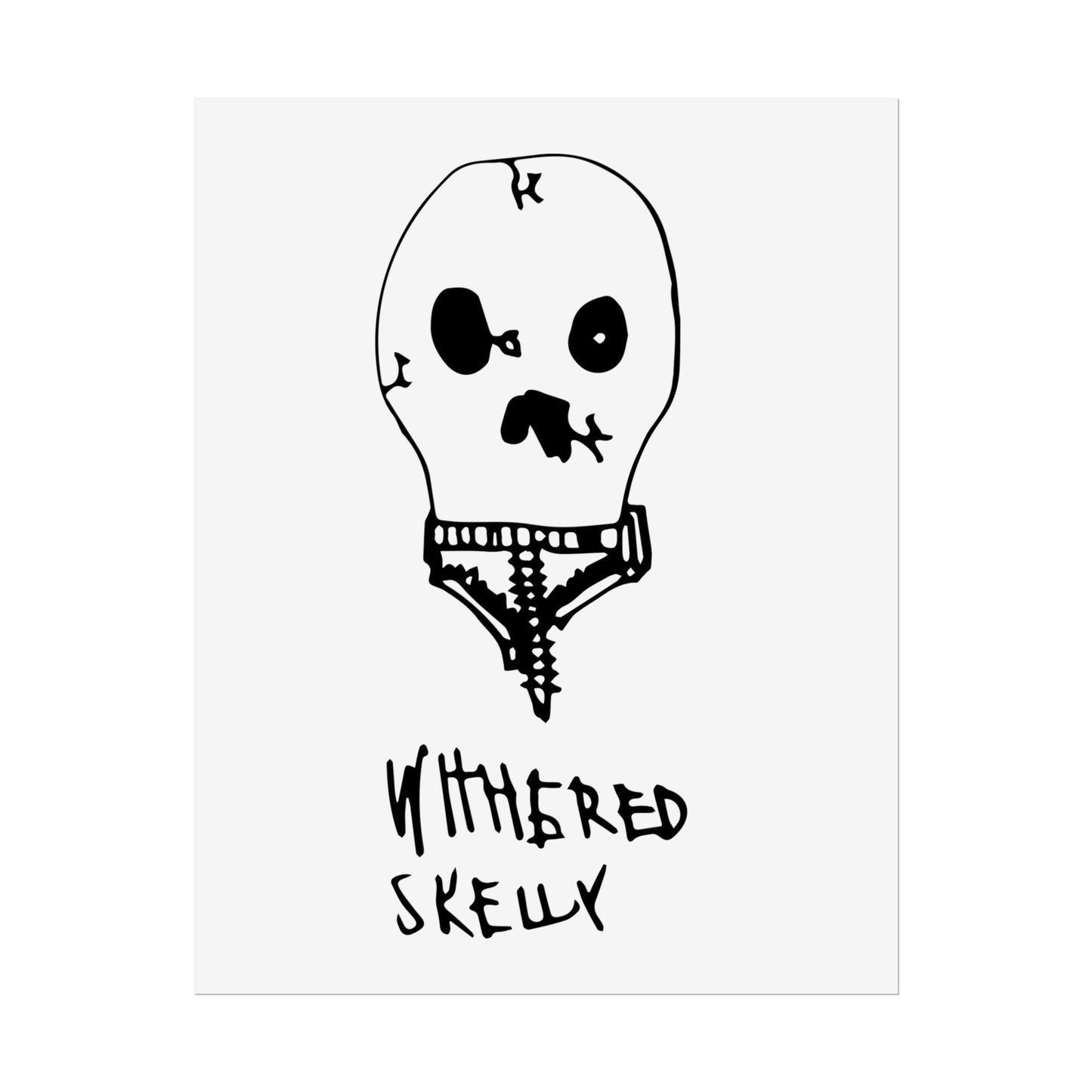 Nith OE Rolled Posters WITHERED SKELLY