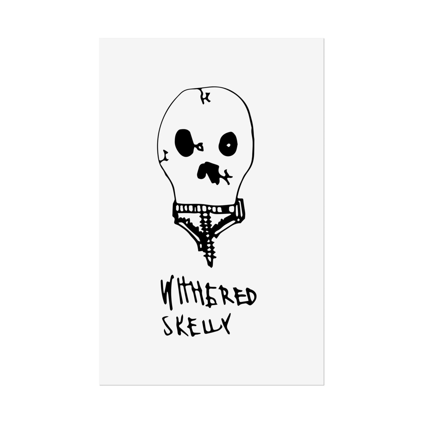 Nith OE Rolled Posters WITHERED SKELLY