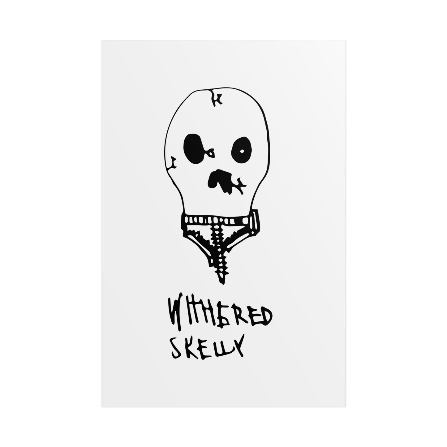 Nith OE Rolled Posters WITHERED SKELLY